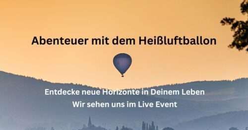 Abenteuerreise mit dem Heißluftballon
