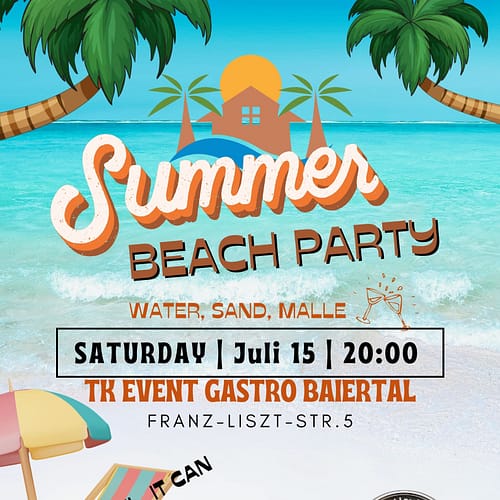 Timo & Kais Summer Beach Party - TK Event - Baiertal
