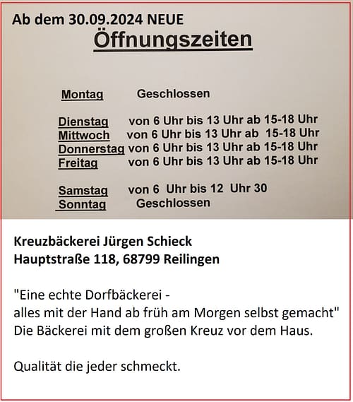 Öffnungszeiten ab 30.09.2024 Bäcker Schieck Kreuzbäcker Reilingen